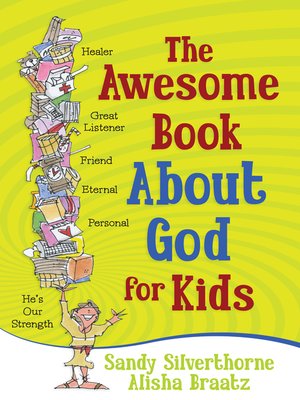 cover image of The Awesome Book About God for Kids